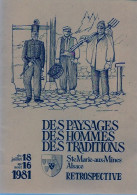 Livre -catalogue D'expo De 28 Pages -  Des Paysages Des Hommes Des Traditions Ste Marie Aux Mines Rétrospective - Alsace