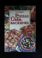 Pizzas & Überbackenes - Manger & Boire