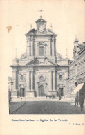 BELGIQUE - BRUXELLES - Eglise De La Trinité - Carte Postale Ancienne - Sonstige & Ohne Zuordnung