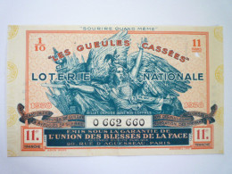 L 28  BILLET DE LOTERIE  De  1938  " LES GUEULES CASSEES "   XXX - Billets De Loterie