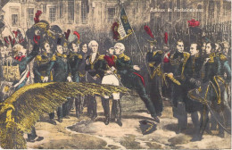 Hommes Militaire - Adieux De Fontainebleau - Carte Postale Ancienne - Politieke En Militaire Mannen