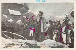 Hommes Militaire - NAPOLEON Ier - Le Passage Du Mont St Bernard - Carte Postale Ancienne - Uomini Politici E Militari