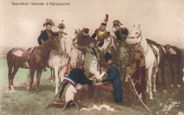 Hommes Militaire - NAPOLEON - Napoléon Blessé à Ratisbonne - Carte Postale Ancienne - Uomini Politici E Militari