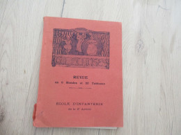 Ecole D'Infanterie De La 2 ème Armée Revue En 6 Rondes Et 20 Tableaux Illustré102 P + 5 Programmes Du Front 5ème RI - Documents