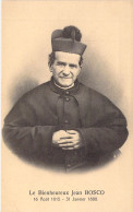 CHRISTIANISME - Le Bienheureux Jean BOSCO - 16 Août 1815 - 31 Janvier 1888 - Carte Postale Ancienne - Otros & Sin Clasificación