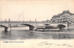 BELGIQUE - LIEGE - Pont Des Arches - Carte Postale Ancienne - Liege
