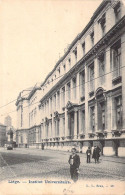 BELGIQUE - LIEGE - Institut Universitaire - Carte Postale Ancienne - Luik