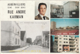 AUBERVILLIERS  93 SEINE SAINT DENIS  CPM ANDRE KARMAN - Aubervilliers
