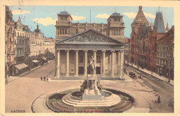 ALLEMAGNE - Aachen - Stradt Theater Mit Kaiser Wilhelm Denkmal - Carte Postale Ancienne - Aachen