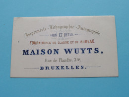 Maison WUYTS Rue De Flandre BRUXELLES Fournitures ( Porcelein Porcelaine Porzellan Porcelana > See/Voir Scans ) ! - Visiting Cards