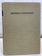 Mathesis Universalis : Abhandlungen Zur Philosophie Als Strenger Wiss. - Philosophie