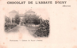 18930 PONTCHARRA  Château De Bayard PUB Chocolat De L' Abbaye D' IGNY     (2 Scans ) 38 - Pontcharra