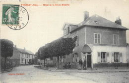 60-FROISSY- HÔTEL DE LA CROIX-BLANCHE - Froissy