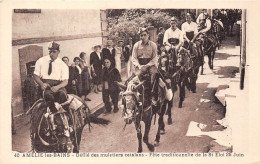 66-AMELIE-LES-BAINS- DEFILE DES MULETIERS CATALANS- FÊTE TRADITIONNELLE DE ST-ELOI 25 JUIN - Otros & Sin Clasificación