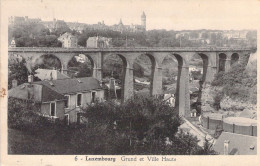 LUXEMBOURG - GRUND Et Ville Haute - Carte Postale Ancienne - Andere & Zonder Classificatie