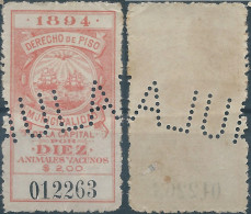 ARGENTINA,1894 Revenue Stamp Taxe Fiscal,RIGHT OF APARTMENT MUNICIPALITY OF CAPITAL TEN Animals Cattle(PERFIN) - Altri & Non Classificati