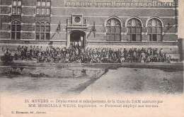 BELGIQUE - ANVERS - Déplacement Et Réhaussement De La Gare Du DAM Exécutés Par Morglia Et Weiss - Carte Postale Ancienne - Antwerpen