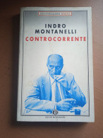 Controcorrente - I. Montanelli - Ed. Oscar Mondadori - Journalism