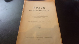 CREUSE  JANICAUD (Docteur Georges).-‎ ‎Evaux Gallo-romain 1934 - Limousin