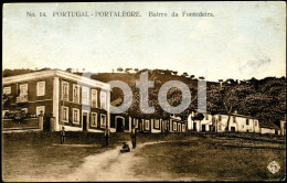 OLD POSTCARD BAIRRO DA FONTEDEIRA PORTALEGRE ALENTEJO PORTUGAL CARTE POSTALE - Portalegre