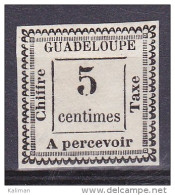 Guadeloupe Yvert Taxe N° 6 Sans Gomme (x) - Cote 42 Euros - Prix De Départ 14 Euros - Postage Due