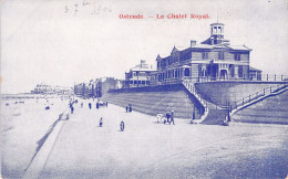 BELGIQUE - OSTENDE - Le Chalet Royal - Carte Postale Ancienne - Oostende