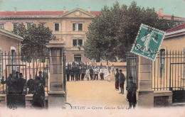 Toulon -  Caserne Gouvion Saint Cyr -  CPA °J - Toulon