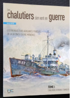 Les Chalutiers S'en Vont En Guerre, 9782357430280 - Bateau