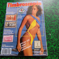 Lot 2 Magazines De La Philatélie * Timbroscopie N:38 Et 49 De Juillet Aout 1987/88 Spécial été - Français (àpd. 1941)