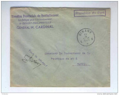 Lettre En Franchise DINANT 1941 - Direction Du Ravitaillement DINANT-PHILIPPEVILLE Général Cardinal  --  KK721 - Portofreiheit