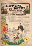 La Semaine De Suzette N°3 Kiki Et Les Pantoufles - Les Mésaventures De Bécassine - Comment Poussent Les Huîtres... - La Semaine De Suzette