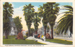 LOUISIANE - Palm Garden Showing Margaret Statue New Orléans - Carte Postale Ancienne - New Orleans