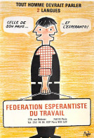 ESPERANTO Fédération Esperantiste Du Travail TOUT HOMME DEVRAIT PARLER 2 LANGUES R.Pagès 1985 - Esperanto