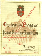 (M23) Etiquette - Etiket - Château Pressac - Saint-Emilion 1982 - Otros & Sin Clasificación