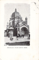 BELGIQUE - BRUXELLES - Eglise Sainte Marie  - Carte Postale Ancienne - Bauwerke, Gebäude