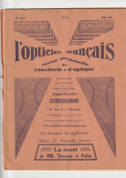 L'OPTICIEN FRANCAIS - REVUE MENSUELLE DE LUNETTERIE ET D'OPTIQUE N°115 JUILLET 1937 - 1900 - 1949