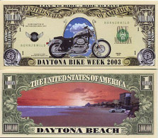 USA - FANTASY NOTE - DAYTONA  BIKE  WEEK  2003 - UNC - Andere & Zonder Classificatie