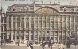 BELGIQUE - BRUXELLES - Grand'Place - Maison Des Ducs - Carte Postale Ancienne - Piazze