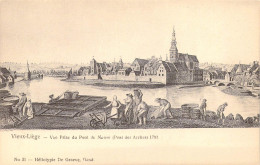 BELGIQUE - Vieux-Liège - Vue Prise Du Pont De Meuse ( Pont Des Arches ) 1793 - Carte Postale Ancienne - Liege