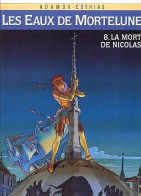 Les Eaux De Mortelune 8 La Mort De Nicolas EO BE Glénat 10/1997 Cothias Adamov (BI9) - Eaux De Mortelune, Les