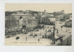 AFRIQUE - ALGERIE - TIARET - Place Pasteur Et Marché Couvert - Tiaret