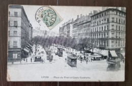 LYON (69)  PLace Du Pont Et Cours Gambetta. Carte Animée, Tramways - Lyon 7