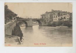 ESPAGNE - MURCIA - El Puente - Murcia