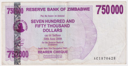 Zimbabwe 750000 Dollars 2007 P#52 - Zimbabwe