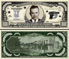 USA - FANTASY NOTE - DILLINGER - UNC / SERIES  GANGSTER - Autres & Non Classés