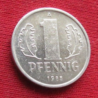 Germany 1 Pfennig 1985 KM# 8.2 Lt 458 *VT  German-Democratic Republic  Alemanha Oriental DDR RDA Alemania Allemagne - Sonstige & Ohne Zuordnung