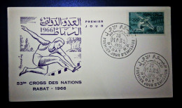 MOROCCO  MAROC TIMBRES  ENVELOPPE  FDC COVER  PREMIER JOUR 53EME CROSS DES NATIONS RABAT 1966 - Maroc (1956-...)