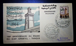 MOROCCO  MAROC TIMBRES  ENVELOPPE  FDC COVER  PREMIER JOUR 100 ANNIV. DU PHARE DU CAP SPARTEL TANGER 1964 DANDINE - Maroc (1956-...)