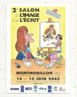 Cp, Bourses & Salons De Collections, 2 E Salon De L'Image Et De L'Ecrit, 86 MONTMORILLON, 2003, Illustrateur Barberousse - Beursen Voor Verzamellars