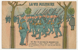 CPA - La Vie Militaire - 18 - Sur Le Terrain De Manoeuvres - Humoristiques